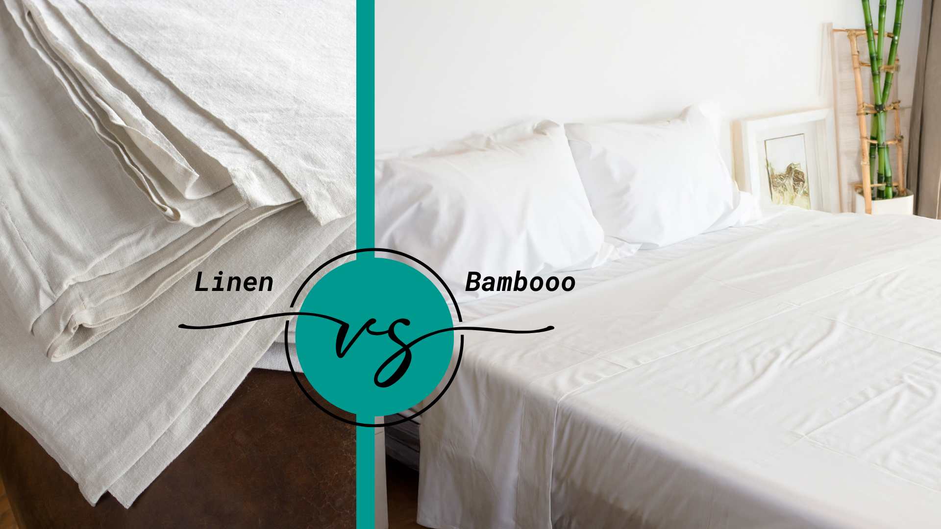 Linen vs. bamboo comparison